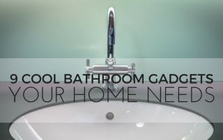 9 Cool Bathroom Gadgets Your Home Needs | Home Tech Scoop
